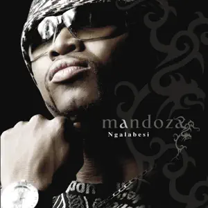 Ngalabesi Mandoza