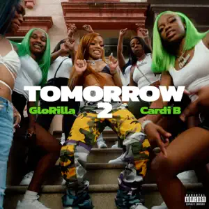 Tomorrow 2 Single GloRilla and Cardi B 1