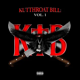 Kutthroat Bill Vol. 1 Kodak Black 1