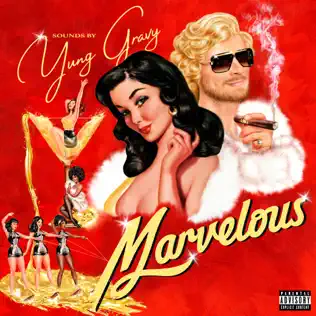 Marvelous Yung Gravy