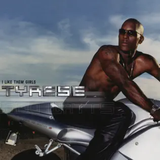 I Like Them Girls EP Tyrese