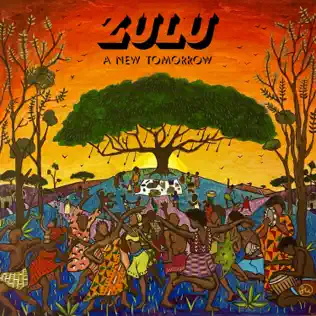 A New Tomorrow Zulu