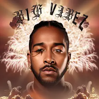 Big Vibez Single Omarion