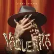 Lenny Tavarez – VAQUERITA