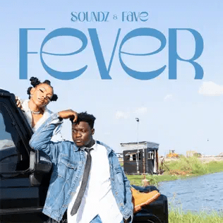 soundz fave – fever