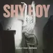 Carly Rae Jepsen – Shy Boy