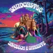 Jayceeoh – sandcastle feat. Grabbitz