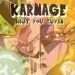 Karnage – Kakarot