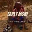 Lemon Adisa – Early Moni feat. Davolee