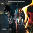 Shane O – After feat. Posh Morris