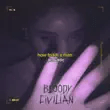 bloody civilian – how to kill a man