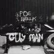 ladipoe – guy man feat. bella shmurda