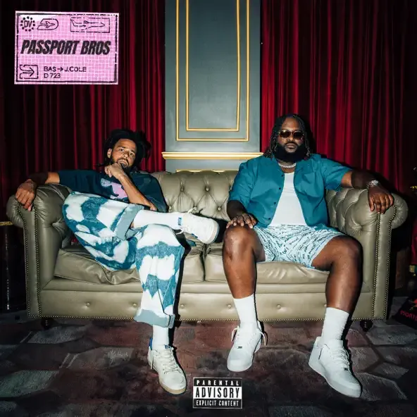 Bas – Passport Bros feat. J. Cole