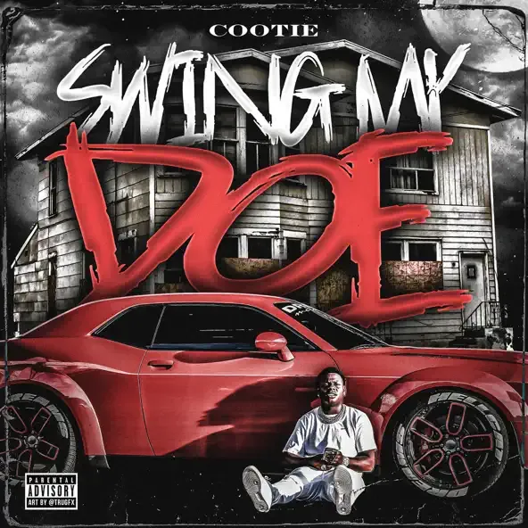 Cootie – Swing My Doe feat. BiC Fizzle