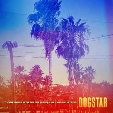 Dogstar – Everything Turns Around