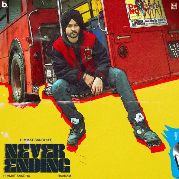 Himmat Sandhu – Never Ending feat. Haakam