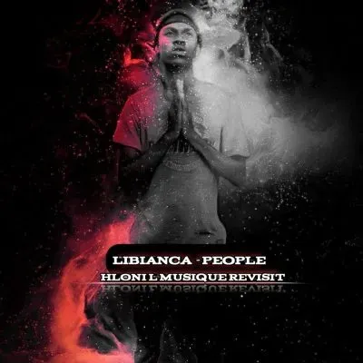 Libianca – People Hloni L MusiQue Revisit