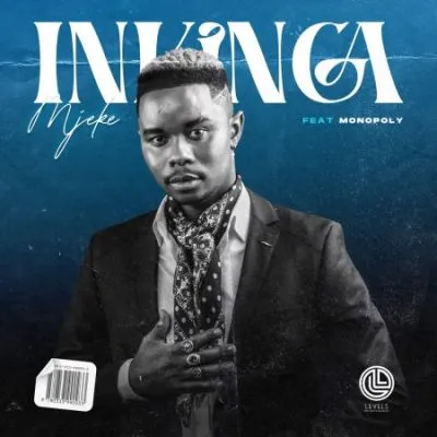 Mjeke – Inkinga ft King Monopoly