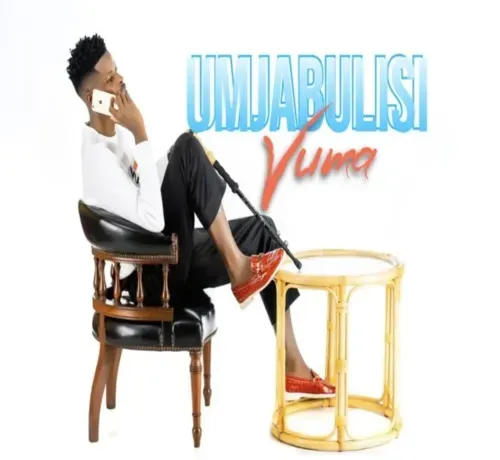 Umjabulisi – Vuma