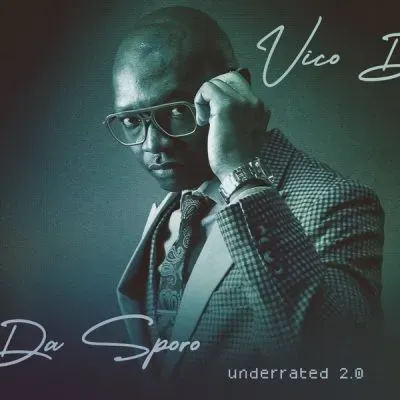 Album: Vico Da Sporo - Underrated 2.0