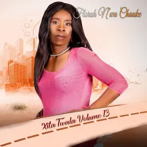 Florah NWa Chauke – Byala Na Munhu 3