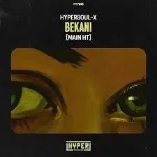 HyperSOUL X – Bekani Main HT