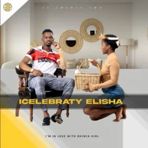 ICelebrity Elisha – Sengalala ngiyibambile Ft. maPhungula 1