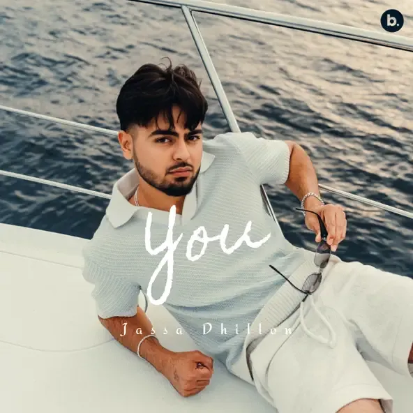 Jassa Dhillon – You feat. Mxrci