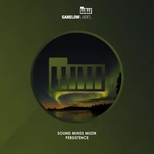 EP: Sound minds Muzik - Persistence