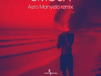 Aero Manyelo, Mzee & Kampi Moto – Umoja (Aero Manyelo Remix)