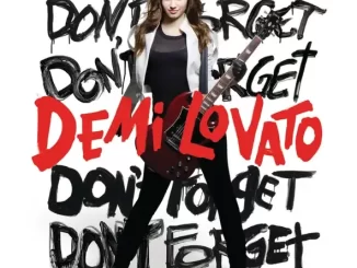 Demi Lovato – Don't Forget