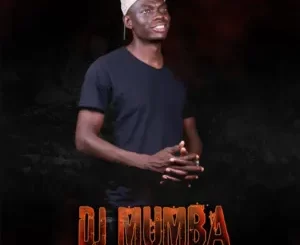 Dj Mumba – Xavuya xigaza Ft. Nkhavi