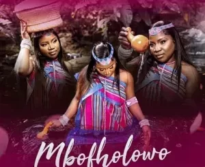 ALBUM: Makhadzi – Mbofholowo (Freedom)