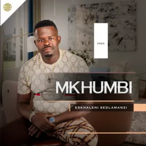 Mkhumbi – Eskhaleni seDlamanzi