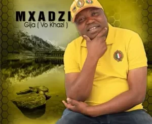 Mxadzi – Xapetseka