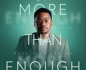 Dr Tumi – More Than Enough