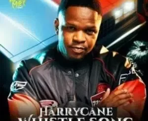 HarryCane – Whistle Song