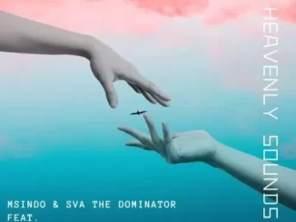 Msindo & Sva The Dominator – Heavenly Sounds Ft. Jiji Qhosha