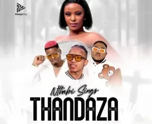 Nthabi Sings – Thandaza ft. Ntate Stunna & 2Point1