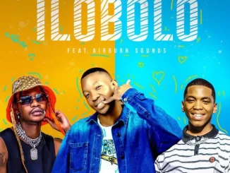 Nvcely Sings – llobolo ft Mfana Kah Gogo & AirBurn Sounds