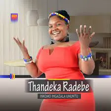 Thandeka Radebe – Uhambolwempilo Yami Ft. Maha · Mudemude · Nhlakanipho