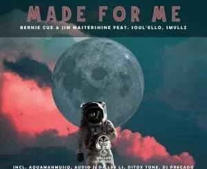 Bernie Cue & Jim Mastershine - Made for Me (Utopeea Remix) ft. Soul’ello & Smvllz