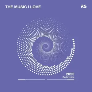 Buddynice – The Music I Love 001 Mix