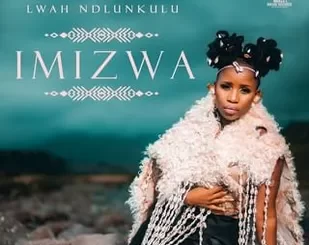 Lwah Ndlunkulu – Imizwa