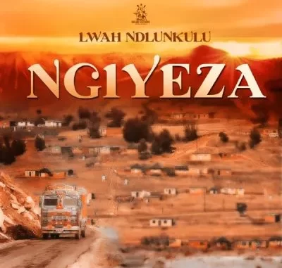 Lwah Ndlunkulu – Ngiyeza