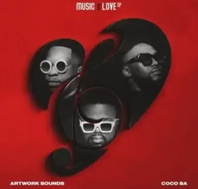 Artwork Sounds & CocoSA – Music & Love