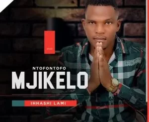 Mjikelo – Sivuka Siyokhamanzi ft Sine Ndodakazi