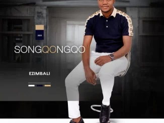 Songqongqo – Ezimbali