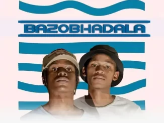 The Cool Guys – Bazobhadala ft. Mr Nation Thingz & Jayjayy