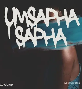 Aw’DjMara – Umsaphasapha (Slow Jam)